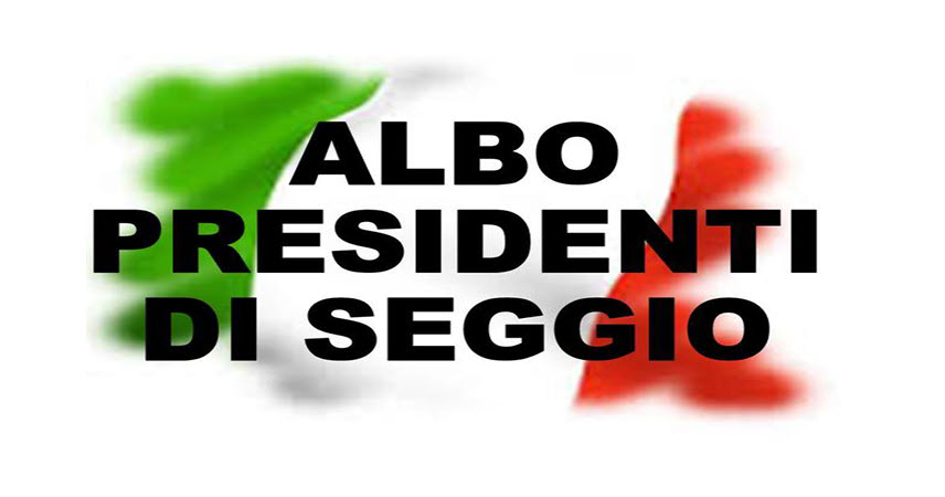 Domanda Iscrizione Albo Presidenti di Seggio